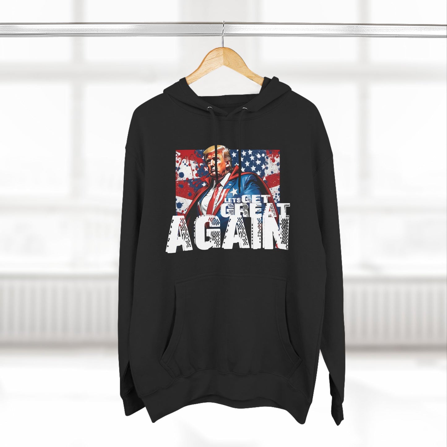 Lets get Great Again Three-Panel Fleece Hoodie