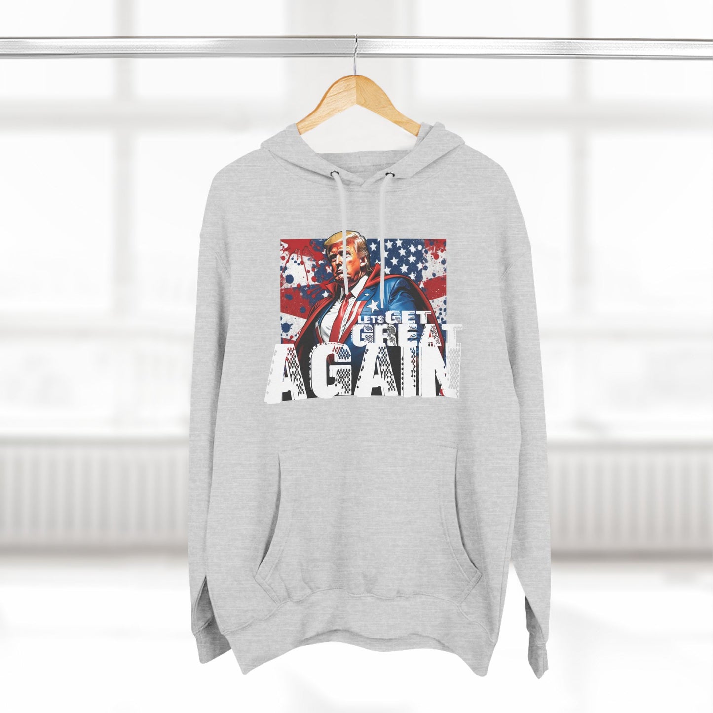 Lets get Great Again Three-Panel Fleece Hoodie