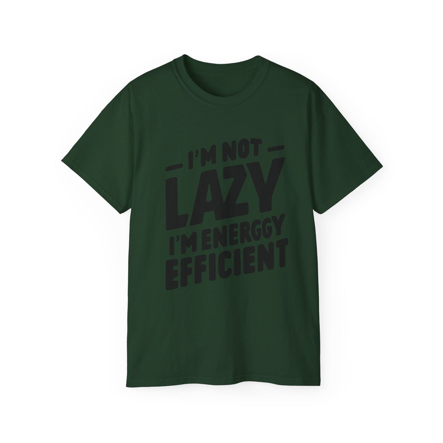 I'm not lazy T-Shirt