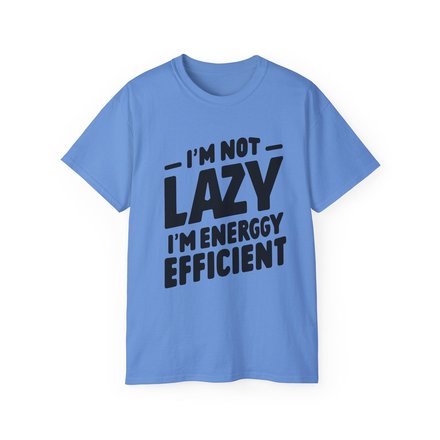 I'm not lazy T-Shirt