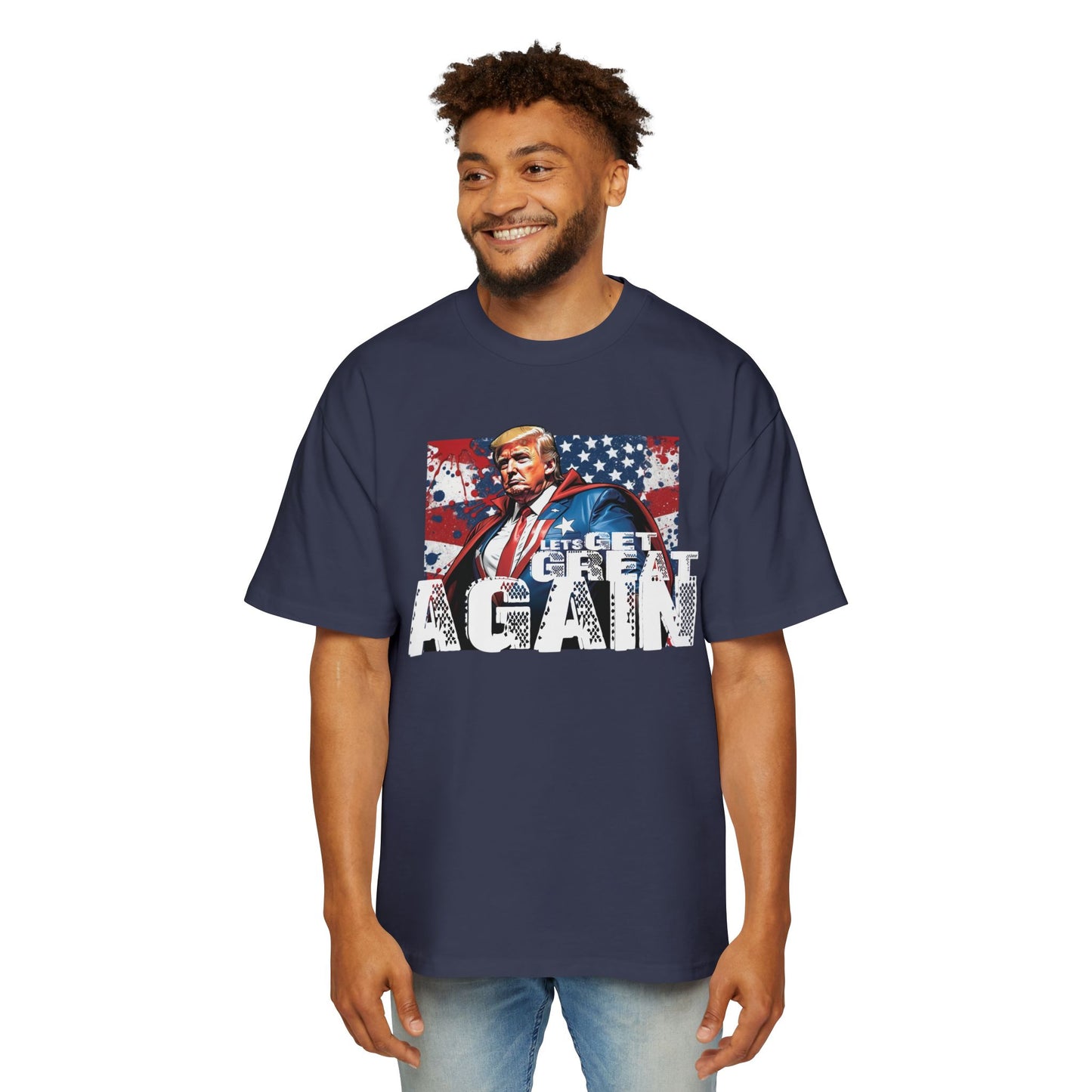 Lets Get Great Again Men's Heavy Oversized Tee