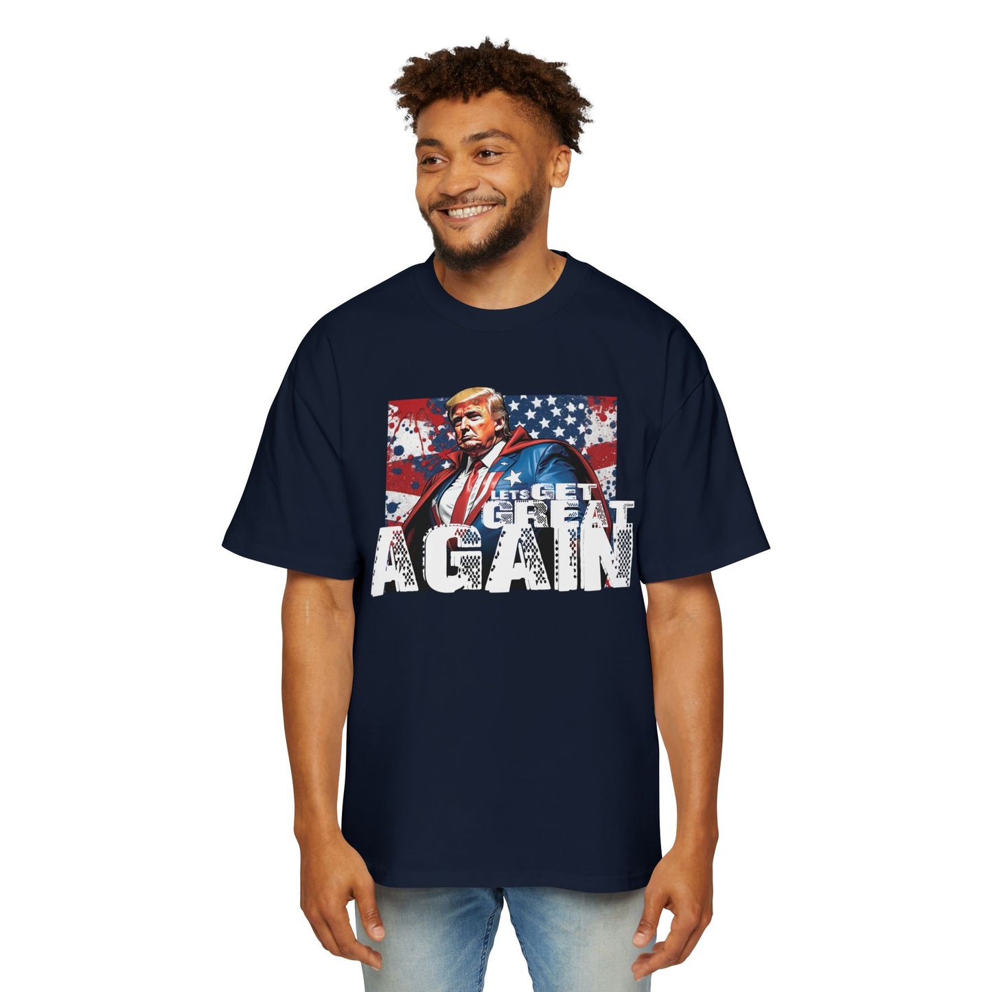 Lets Get Great Again Men's Heavy Oversized Tee